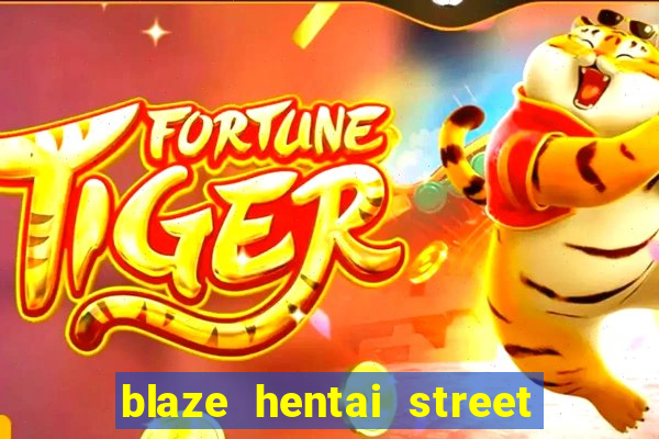 blaze hentai street of rage